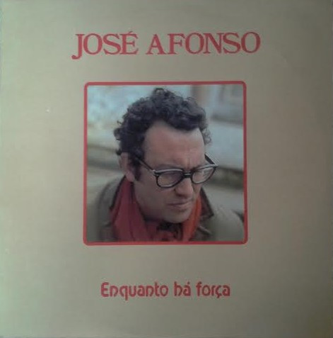 José Afonso - Enquanto Há Força | RR (LP 2186) - main