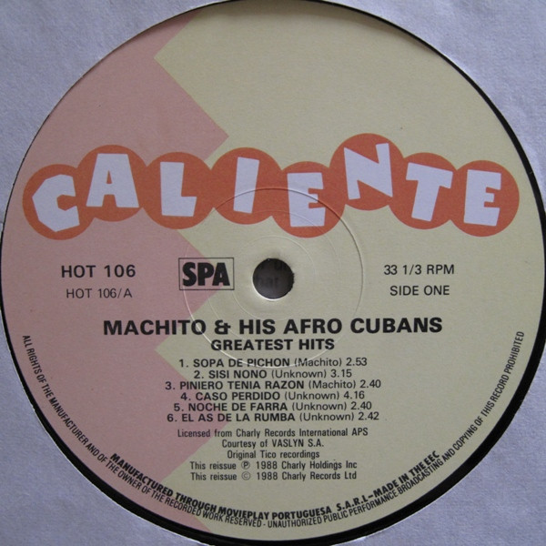 Machito & His Afro-Cubans - Greatest Hits | Caliente (HOT 106) - 3 Machito & His Afro-Cubans - Greatest Hits | Caliente (HOT 106) - 3