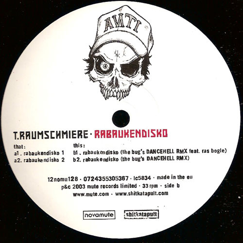 T.Raumschmiere - Rabaukendisko | NovaMute (12nomu128) - 4
