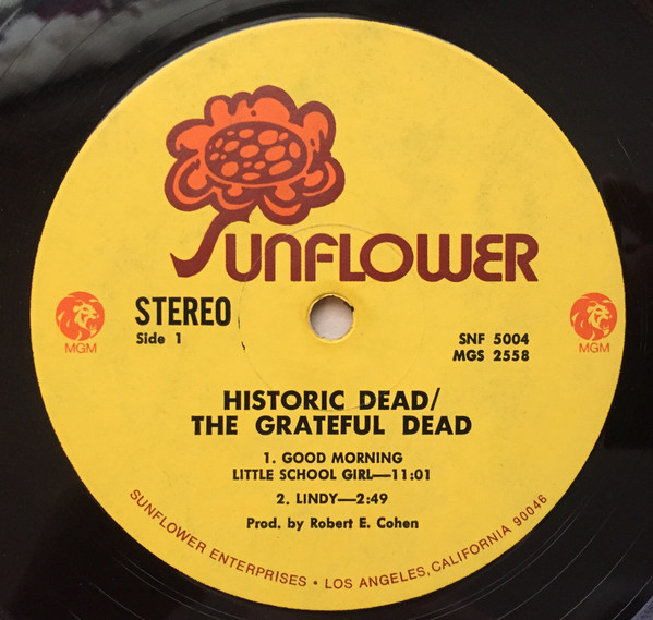 The Grateful Dead - Historic Dead | Sunflower (SNF-5004) - 3