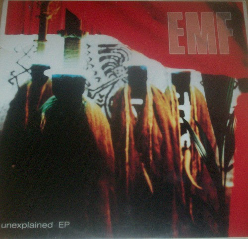 EMF - Unexplained EP | Parlophone (14 204792 6) - main EMF - Unexplained EP | Parlophone (14 204792 6) - main