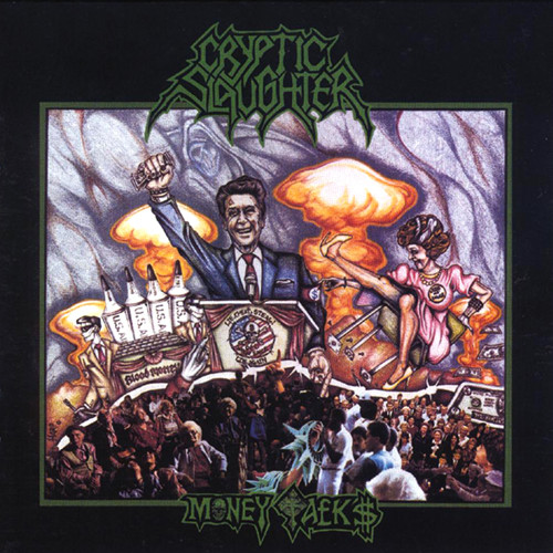 Cryptic Slaughter - Money Talks | Metal Blade Records (RR 9607) - main Cryptic Slaughter - Money Talks | Metal Blade Records (RR 9607) - main