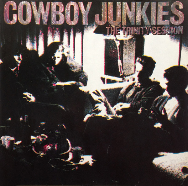 Cowboy Junkies - The Trinity Session | RCA (PL88568) - main