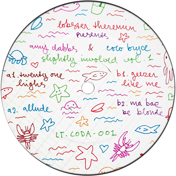 Amy Dabbs & Coco Bryce - Slightly Involved Vol. 1 | Lobster Theremin (LT-CODA-001) - main Amy Dabbs & Coco Bryce - Slightly Involved Vol. 1 | Lobster Theremin (LT-CODA-001) - main