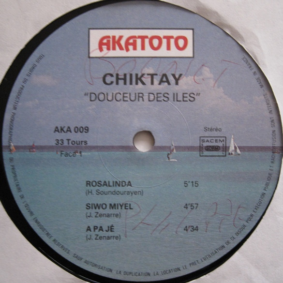 Chiktay - Douceur Des Iles | Akatoto (AKA 009) - 3