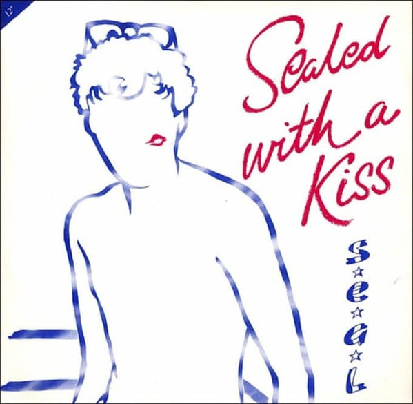 Sealed With A Kiss