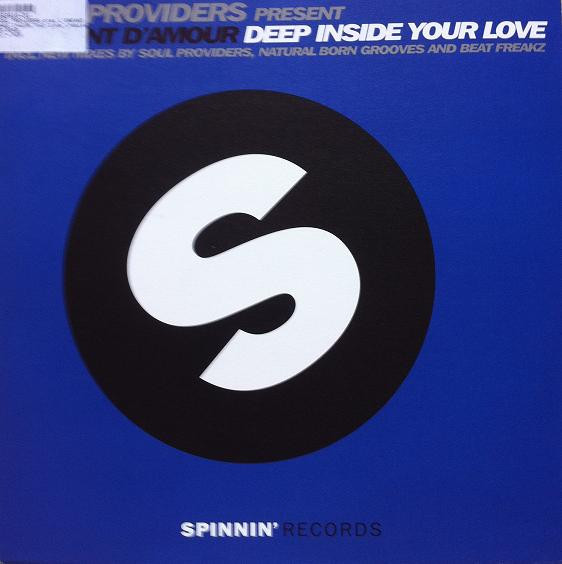 Soul Providers Presents L'Enfant D'Amour - Deep Inside Your Love (Remixes) | Spinnin' Records (SP 024 R) - main Soul Providers Presents L'Enfant D'Amour - Deep Inside Your Love (Remixes) | Spinnin' Records (SP 024 R) - main