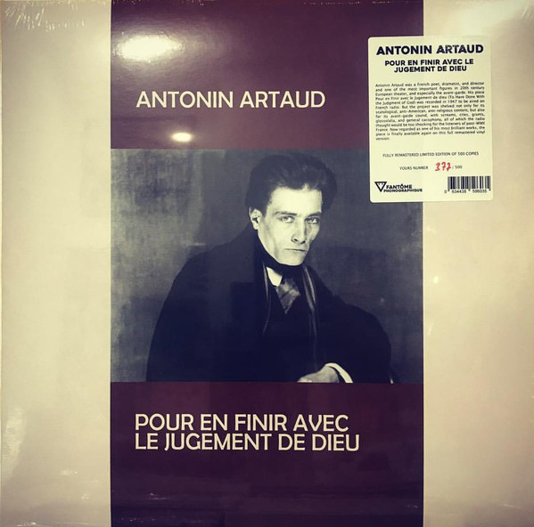 Antonin Artaud - Pour En Finir Avec Le Jugement De Dieu | Fantôme Phonographique (OME1006) - 2 Antonin Artaud - Pour En Finir Avec Le Jugement De Dieu | Fantôme Phonographique (OME1006) - 2