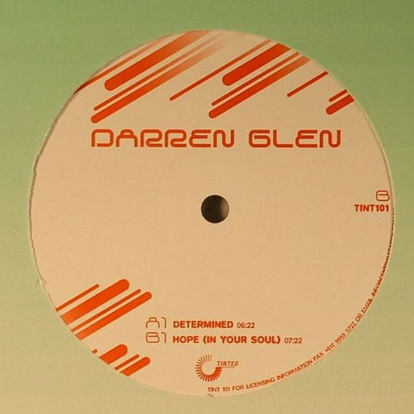 Darren Glen - Determined / Hope (In Your Soul) | Tinted Records (TINT 101) - main
