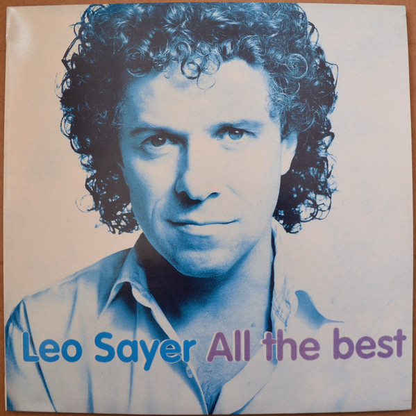Leo Sayer - All The Best | Chrysalis (0946 3 219801 3) - main