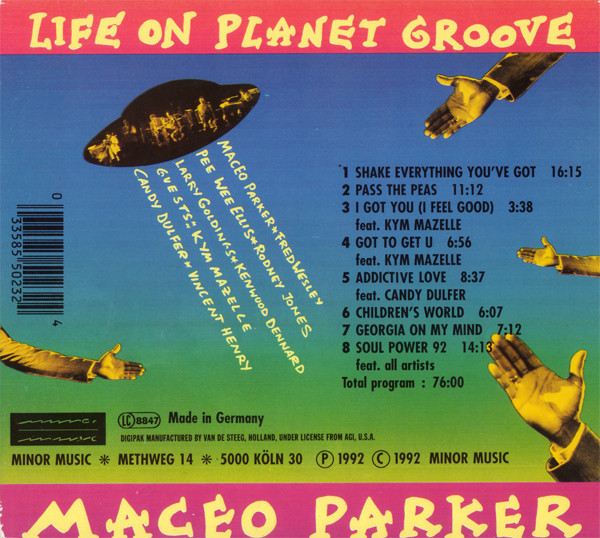 Maceo Parker - Life On Planet Groove | Minor Music (801023) - 2 Maceo Parker - Life On Planet Groove | Minor Music (801023) - 2