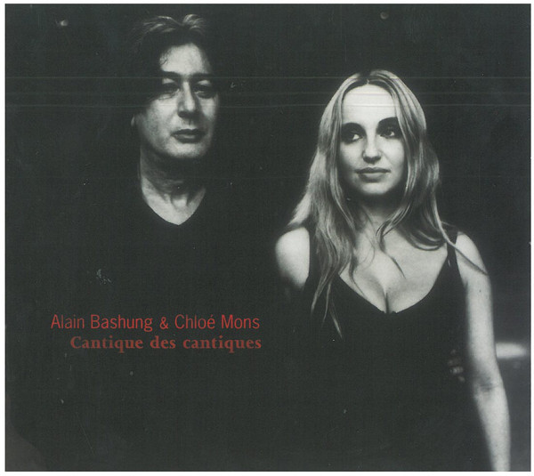 Alain Bashung & Chloé Mons - Cantique Des Cantiques | Dernière Bande (3080952)