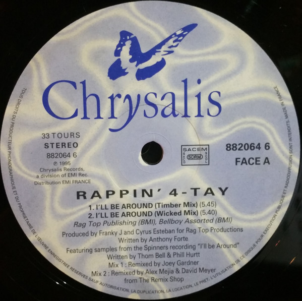 Rappin' 4-Tay Featuring Spinners - I'll Be Around | Chrysalis (8820646PM212) - 2 Rappin' 4-Tay Featuring Spinners - I'll Be Around | Chrysalis (8820646PM212) - 2