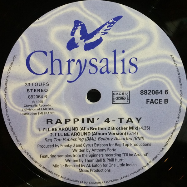 Rappin' 4-Tay Featuring Spinners - I'll Be Around | Chrysalis (8820646PM212) - 3 Rappin' 4-Tay Featuring Spinners - I'll Be Around | Chrysalis (8820646PM212) - 3