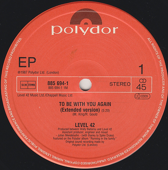 Level 42 - To Be With You Again | Polydor (885 694-1) - 3