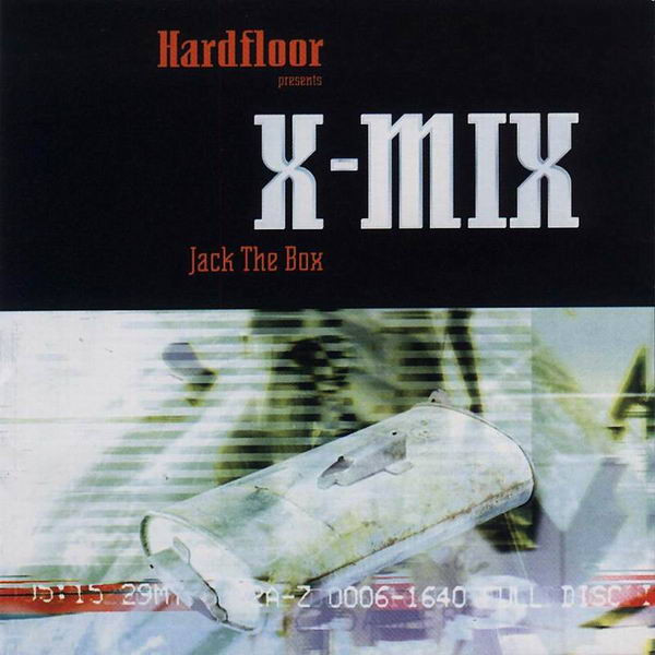 Hardfloor - X-Mix - Jack The Box | !K7 (!K7068CD)