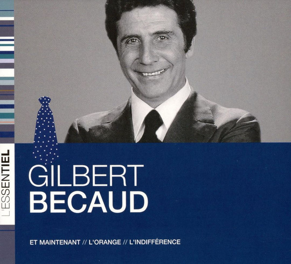 Gilbert Bécaud - L'Essentiel | Capitol Music (7243 597165 2 7) - main
