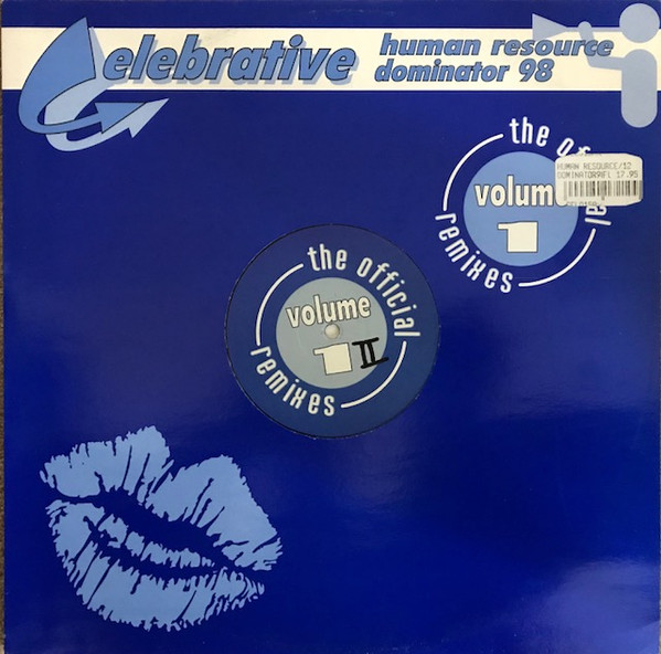 Human Resource - Dominator 98 - The Official Remixes Volume 1 | Celebrative (cel 015a) - main