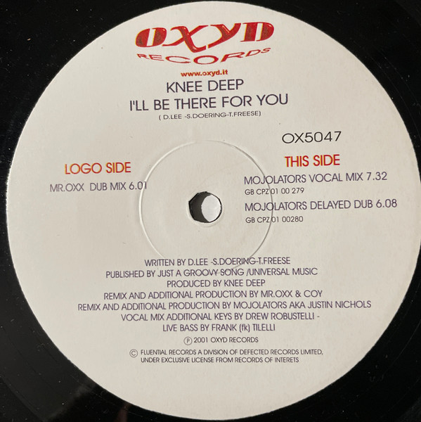 Knee Deep - I'll Be There For You | Oxyd Records (OX5047) - main Knee Deep - I'll Be There For You | Oxyd Records (OX5047) - main