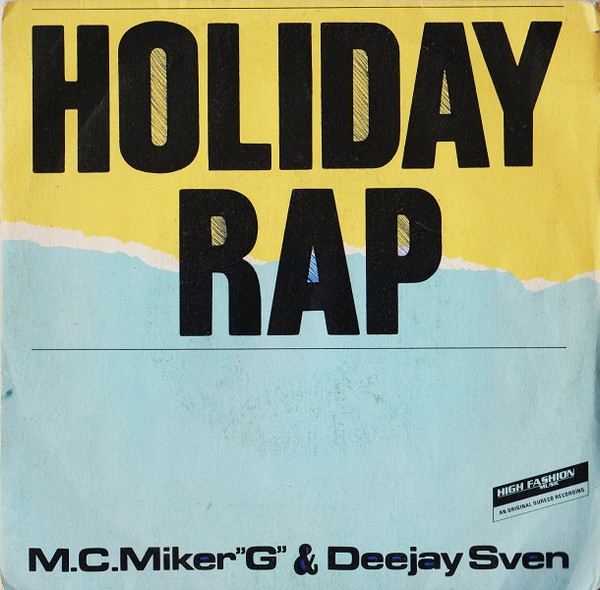 MC Miker G. & DJ Sven - Holiday Rap | CGD (INT 10697)