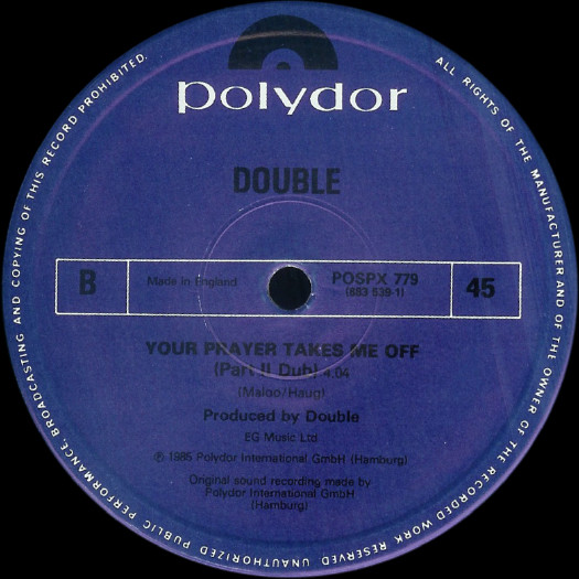 Double - The Captain Of Her Heart / Your Prayer Takes Me Off Part II (Dub) | Polydor (POSPX 779) - 3