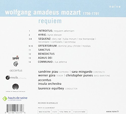 Insula Orchestra , Wolfgang Amadeus Mozart , Sandrine Piau , Sara Mingardo , Werner Güra , Christopher Purves - Requiem | Naïve (V 5370) - 2