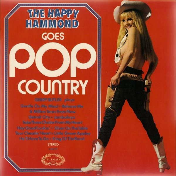 Gerry Butler - The Happy Hammond Goes Pop Country | Hallmark Records (SHM 701)
