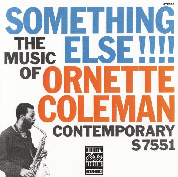 Ornette Coleman - Something Else!!!! | Original Jazz Classics (00025218616324)