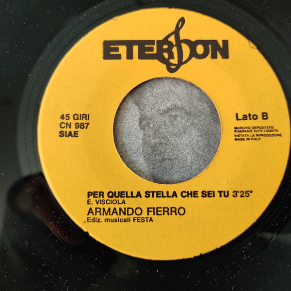 Armando Fierro - Questo Stupido Amore / Per Quella Stella Che Sei Tu | Eterfon (CN 986) - 4 Armando Fierro - Questo Stupido Amore / Per Quella Stella Che Sei Tu | Eterfon (CN 986) - 4