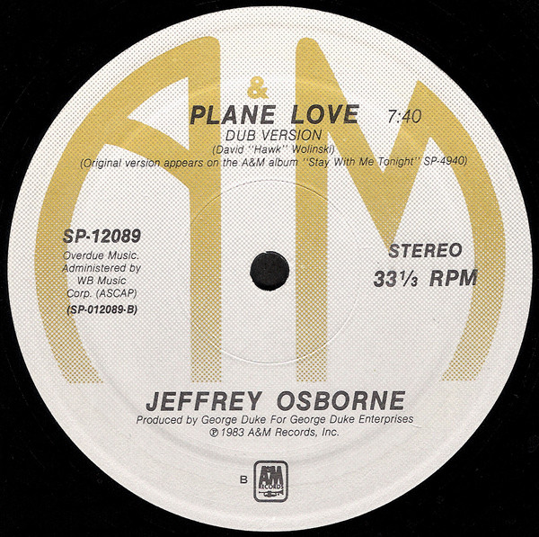 Jeffrey Osborne - Plane Love | A&M Records (SP-12089) - 2