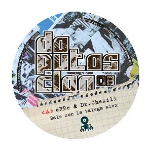 eRRe & Dr Chekill - Untitled | Da Putas Clan (DPC 08) - main eRRe & Dr Chekill - Untitled | Da Putas Clan (DPC 08) - main