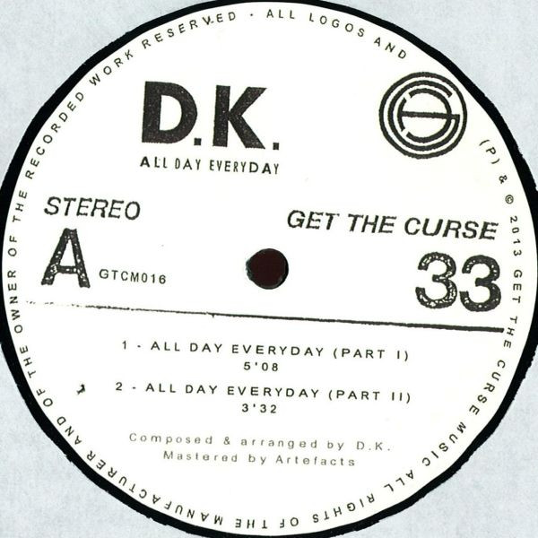 D.K. - All Day Everyday | Get The Curse Music (GTCM016)