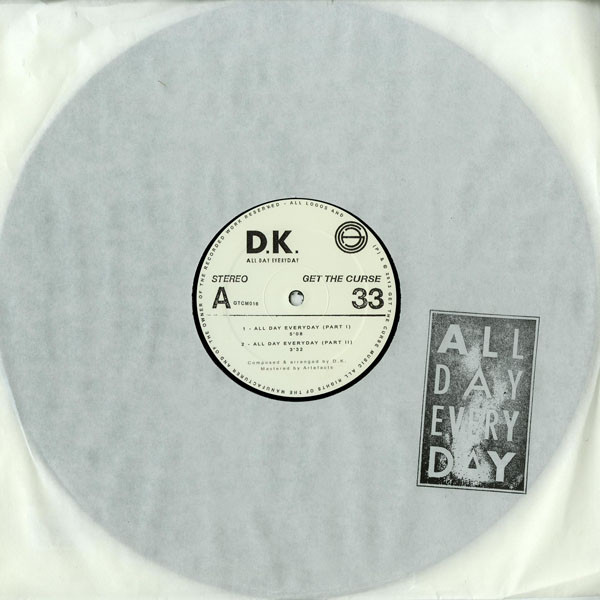 D.K. - All Day Everyday | Get The Curse Music (GTCM016) - 3 D.K. - All Day Everyday | Get The Curse Music (GTCM016) - 3