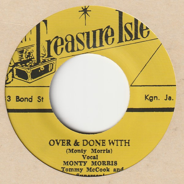 Eric "Monty" Morris / The Baba Brooks Band - Over & Done With / The Clock | Treasure Isle (t055) - main Eric "Monty" Morris / The Baba Brooks Band - Over & Done With / The Clock | Treasure Isle (t055) - main