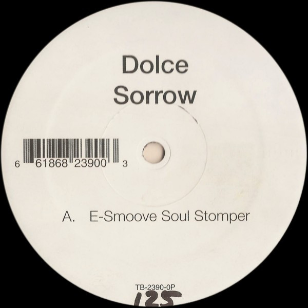 Dolce - Sorrow | Tommy Boy Silver Label (TB 2390-0P) - main Dolce - Sorrow | Tommy Boy Silver Label (TB 2390-0P) - main