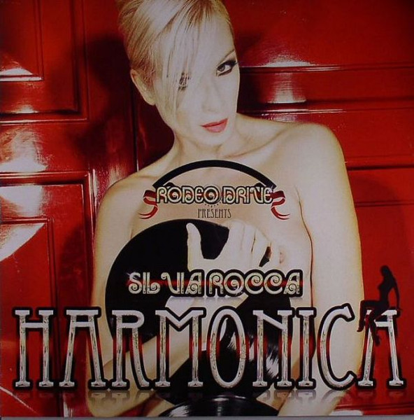 Rodeo Drive Presents Silvia Rocca - Harmonica | Stop And Go (GO 234234)