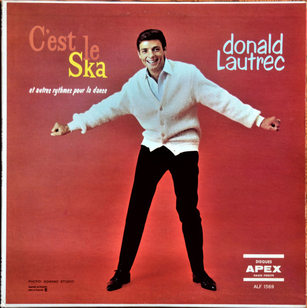 Donald Lautrec - C'est Le Ska Et Autres Rythmes Pour La Danse | Apex (ALF 1569) - main Donald Lautrec - C'est Le Ska Et Autres Rythmes Pour La Danse | Apex (ALF 1569) - main