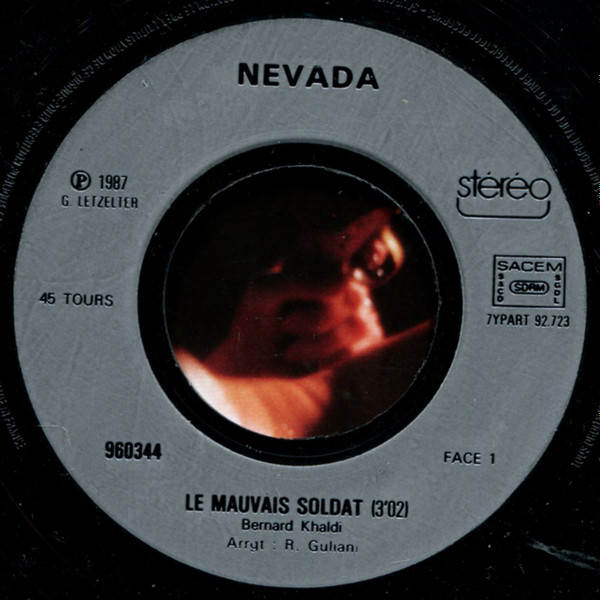 Nevada - Le Mauvais Soldat | Not On Label (96-0344) - 3
