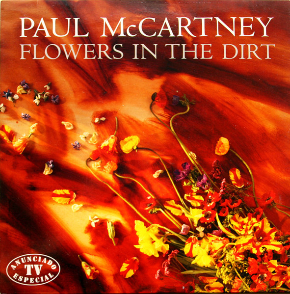 Paul McCartney - Flowers In The Dirt | Parlophone (082-791653 1)