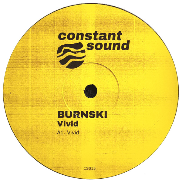 Burnski - Vivid | Constant Sound (CS015) - main