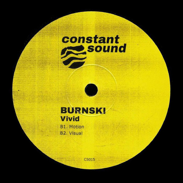 Burnski - Vivid | Constant Sound (CS015) - 3