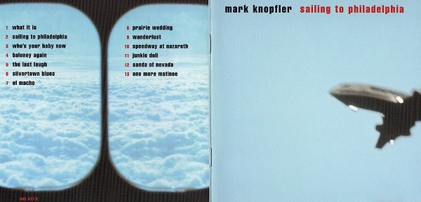 Mark Knopfler - Sailing To Philadelphia | Mercury (542 477-2) - 4 Mark Knopfler - Sailing To Philadelphia | Mercury (542 477-2) - 4