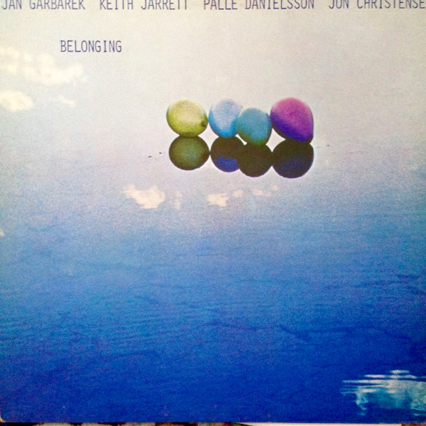 Jan Garbarek , Keith Jarrett , Palle Danielsson , Jon Christensen - Belonging | ECM Records (ECM 6313 056)