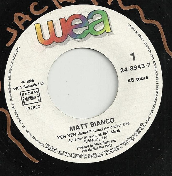 Matt Bianco - Yeh Yeh | WEA (248 943-7) - 3