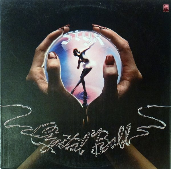 Styx - Crystal Ball | A&M Records (SP-4604) - main Styx - Crystal Ball | A&M Records (SP-4604) - main