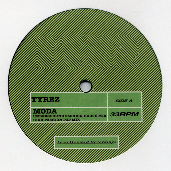 Tyrez - Moda | Tevo Howard Recordings (TTHR-008)