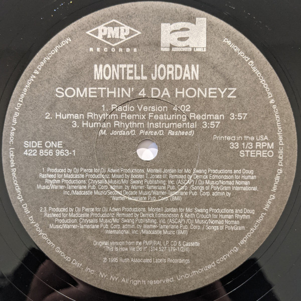Montell Jordan - Somethin' 4 Da Honeyz / This Is How We Do It | PMP Records (422 856 963-1,) - 4