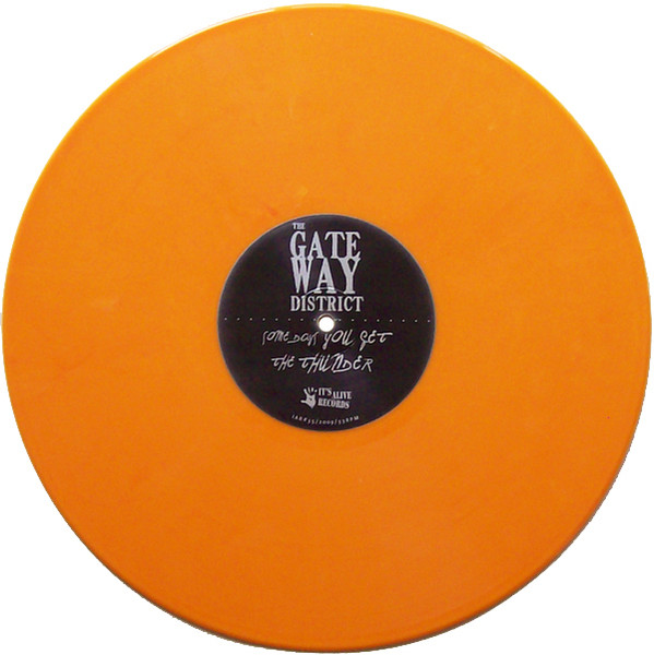 The Gateway District - Some Days You Get The Thunder (Limited Edition - Orange Vinyl) [Vinyl] | It's Alive Records (IAR # 35) - 2