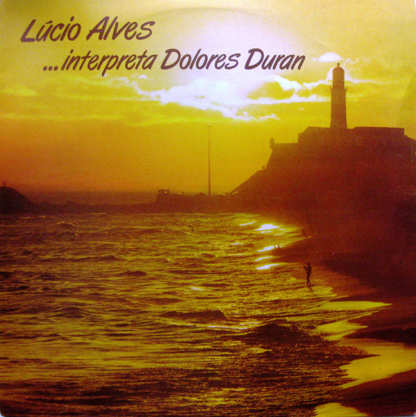 Lúcio Alves - ...interpreta Dolores Duran | Odeon (SC 10072)