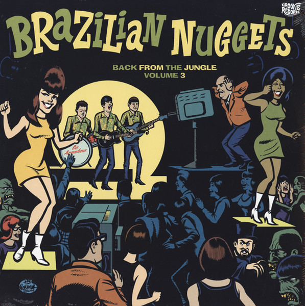 Various - Brazilian Nuggets - Back From The Jungle Volume 3 | Groovie Records (GROO045LP) Various - Brazilian Nuggets - Back From The Jungle Volume 3 | Groovie Records (GROO045LP)